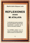 Descargar revistas de libros electrónicos REFLEXIONES DESDE MI ATALAYA en español iBook FB2 de VÁZQUEZ LEÓN MARTÍN ISIDRO 9788419429735