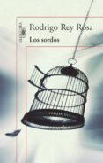 los sordos (ebook)-rodrigo rey rosa-9788420403335 los sordos (ebook)-rodrigo rey rosa-9788420403335