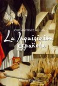 la inquisicion española-jose martinez millan-9788420648835 la inquisicion española-jose martinez millan-9788420648835