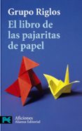 el libro de las pajaritas de papel-9788420655635 el libro de las pajaritas de papel-9788420655635