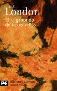 el vagabundo de las estrellas-jack london-9788420665535 el vagabundo de las estrellas-jack london-9788420665535