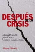 despues de la crisis-manuel castells-joao caraça-gustavo cardoso-9788420678535 despues de la crisis-manuel castells-joao caraça-gustavo cardoso-9788420678535