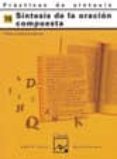 practicas de sintaxis nº 10 (sintesis de la oracion compuesta)-pedro lumbreras garcia-9788421821435 practicas de sintaxis nº 10 (sintesis de la oracion compuesta)-pedro lumbreras garcia-9788421821435