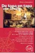 de tapa en tapa por sevilla (vive y descubre)-jose antonio garmendia-9788424100735 de tapa en tapa por sevilla (vive y descubre)-jose antonio garmendia-9788424100735