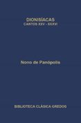 dionisiacas: cantos xxv-xxxvi-9788424927035 dionisiacas: cantos xxv-xxxvi-9788424927035