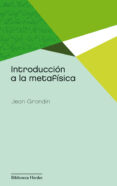 introducción a la metafísica (ebook)-jean grondin-9788425433535 introducción a la metafísica (ebook)-jean grondin-9788425433535