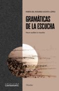 Gramáticas de la escucha-18032628-otro-formato