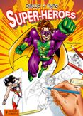 dibujo y pinto super-heroes-thierry beaudenon-9788425517235 dibujo y pinto super-heroes-thierry beaudenon-9788425517235