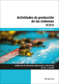 uf2010 - actividades de producción de las colmenas-emilia m. jimenez vaquero-9788428397735 uf2010 - actividades de producción de las colmenas-emilia m. jimenez vaquero-9788428397735