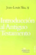 introduccion al antiguo testamento-jean-louis ska-9788429319835 introduccion al antiguo testamento-jean-louis ska-9788429319835