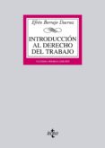 introduccion al derecho del trabajo-efren borrajo dacruz-9788430955435 introduccion al derecho del trabajo-efren borrajo dacruz-9788430955435