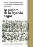 la sombra de la leyenda negra-maria jose villaverde rico-francisco castilla urbano-9788430969135 la sombra de la leyenda negra-maria jose villaverde rico-francisco castilla urbano-9788430969135