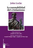 la razonabilidad del cristianismo: tal como es presentado en las escrituras-john locke-9788430970735 la razonabilidad del cristianismo: tal como es presentado en las escrituras-john locke-9788430970735