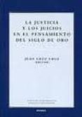 la justicia y los juicios en el pensamiento del siglo de oro-juan cruz cruz-9788431327835 la justicia y los juicios en el pensamiento del siglo de oro-juan cruz cruz-9788431327835