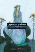 leyendas y rimas-gustavo adolfo becquer-9788431689735 leyendas y rimas-gustavo adolfo becquer-9788431689735