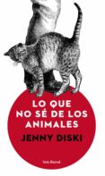 lo que no se de los animales (ebook)-9788432233135 lo que no se de los animales (ebook)-9788432233135