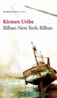 bilbao-new york-bilbao (ebook)-kirmen uribe-9788432290435 bilbao-new york-bilbao (ebook)-kirmen uribe-9788432290435