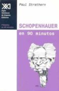 schopenhauer en 90 minutos-paul strathern-9788432311635 schopenhauer en 90 minutos-paul strathern-9788432311635