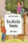 mis arboles frutales-carme peris-isidro sanchez sanchez-9788434211735 mis arboles frutales-carme peris-isidro sanchez sanchez-9788434211735