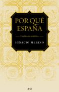por que españa: una historia simbolica-ignacio merino bobillo-9788434422735 por que españa: una historia simbolica-ignacio merino bobillo-9788434422735