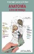 anatomia: libro de trabajo-lawrence m elson-wynn kapit-9788434437135 anatomia: libro de trabajo-lawrence m elson-wynn kapit-9788434437135