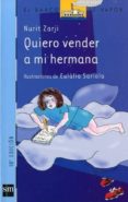 quiero vender a mi hermana-nurit zarji-9788434885035 quiero vender a mi hermana-nurit zarji-9788434885035