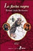 la flecha negra-robert louis stevenson-9788435055635 la flecha negra-robert louis stevenson-9788435055635