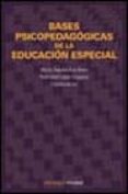 bases psicopedagogicas de la educacion especial (3ª ed.)-natividad lopez urquizar-maria angeles lou royo-9788436816235 bases psicopedagogicas de la educacion especial (3ª ed.)-natividad lopez urquizar-maria angeles lou royo-9788436816235
