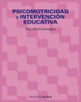 psicomotricidad e intervencion educativa-delia martin dominguez-9788436821635 psicomotricidad e intervencion educativa-delia martin dominguez-9788436821635