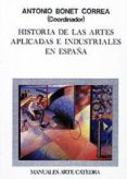historia de las artes aplicadas e industriales en españa (2ª ed.)-9788437603735 historia de las artes aplicadas e industriales en españa (2ª ed.)-9788437603735