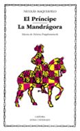 el principe: la mandragora (3ª ed.)-nicolas maquiavelo-9788437605135 el principe: la mandragora (3ª ed.)-nicolas maquiavelo-9788437605135