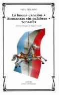 la buena cancion: romanzas sin palabras : sensatez-paul verlaine-9788437610535 la buena cancion: romanzas sin palabras : sensatez-paul verlaine-9788437610535