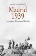 madrid, 1939 (ebook)-angel bahamonde magro-9788437632735 madrid, 1939 (ebook)-angel bahamonde magro-9788437632735