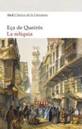 la reliquia-jose maria eça de queiros-9788446043935 la reliquia-jose maria eça de queiros-9788446043935