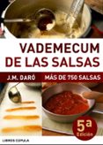 vademecum de las salsas: mas de 750 salsas (5ª ed.)-j.m. daro-9788448046835 vademecum de las salsas: mas de 750 salsas (5ª ed.)-j.m. daro-9788448046835