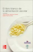 libro blanco de la alimentacion escolar-jesus martinez alvarez-9788448167035 libro blanco de la alimentacion escolar-jesus martinez alvarez-9788448167035