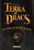 terra de dracs iii: el llibre de les set sivelles-guillem bou-9788448927035 terra de dracs iii: el llibre de les set sivelles-guillem bou-9788448927035