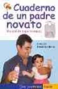 cuaderno de un padre novato: manual de supervivencia-francisco fernandez beltran-9788449317835 cuaderno de un padre novato: manual de supervivencia-francisco fernandez beltran-9788449317835
