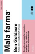 mala farma-ben goldacre-9788449328435 mala farma-ben goldacre-9788449328435