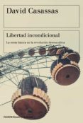 libertad incondicional-david casassas-9788449334535 libertad incondicional-david casassas-9788449334535