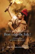 bon cop de falç. premi nestor lujan 2011.-9788466413435 bon cop de falç. premi nestor lujan 2011.-9788466413435