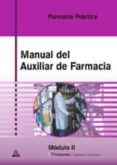 manual auxiliar de farmacia: modulo ii: farmacia practica-9788466529235 manual auxiliar de farmacia: modulo ii: farmacia practica-9788466529235