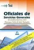 oficiales de servicios generales (conductores) del parque movil d el estado. test-9788466552035 oficiales de servicios generales (conductores) del parque movil d el estado. test-9788466552035