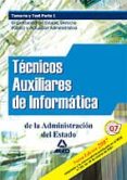tecnicos auxiliares de informatica. temario comun y test-9788466570435 tecnicos auxiliares de informatica. temario comun y test-9788466570435