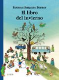 el libro del invierno-rotraut susanne berner-9788466740135 el libro del invierno-rotraut susanne berner-9788466740135