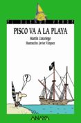 pisco va a la playa-martin casariego-9788466745635 pisco va a la playa-martin casariego-9788466745635
