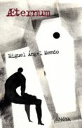 aeternum-miguel angel mendo-9788466778435 aeternum-miguel angel mendo-9788466778435