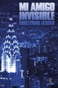 mi amigo invisible (ebook)-guillermo fesser-9788467051735 mi amigo invisible (ebook)-guillermo fesser-9788467051735
