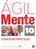 agil: ejercicios de estimulacion cognitiva para mayores 10-rafael serano iñiguez-bernardo lopez gomez-9788467536935 agil: ejercicios de estimulacion cognitiva para mayores 10-rafael serano iñiguez-bernardo lopez gomez-9788467536935
