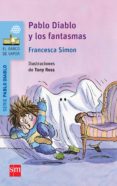 pablo diablo y los fantasmas-francesca simon-9788467579635 pablo diablo y los fantasmas-francesca simon-9788467579635
